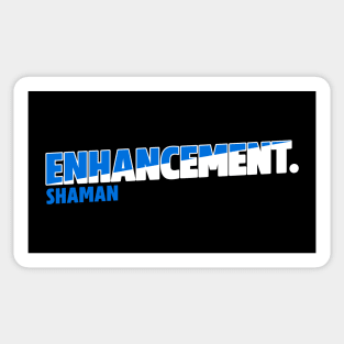 Enhancement Shaman Sticker